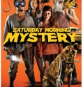 Saturday Morning Mystery (2012)