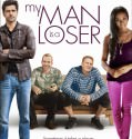 My Man Is a Loser (2014)