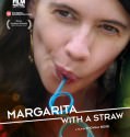 Margarita, with a Straw (2014)