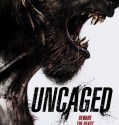 Uncaged (2016)