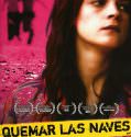 Quemar las naves (2007)