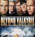 Beyond Valkyrie: Dawn of the 4th Reich (2016)