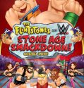 The Flintstones and WWE: Stone Age Smackdown (2015)
