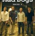 Mad Dogs (2011-)