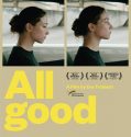 ALL IS GOOD (2018)