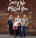 SORRY WE MISSED YOU (2019)