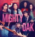 MIGHTY OAK (2020)