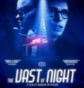 THE VAST OF NIGHT (2019)
