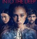 INTO THE DEEP (2022) INTO THE DEEP (2022)