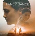 FANCY DANCE (2023) FANCY DANCE (2023)