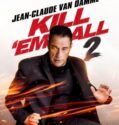 Kill Em All 2 (2024)